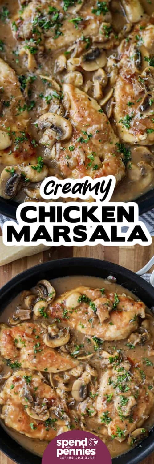 Tender and juicy chicken is featured in this easy chicken marsala recipe. Everyone loves this savory, saucy dish. Try it served over rice, or have it with thick slices of French bread. It's always a favorite entree, every time it's served. #chickenmarsala #recipe #homemade #spendwithpennies Easy Chicken Marsala in the pan and close up with a title