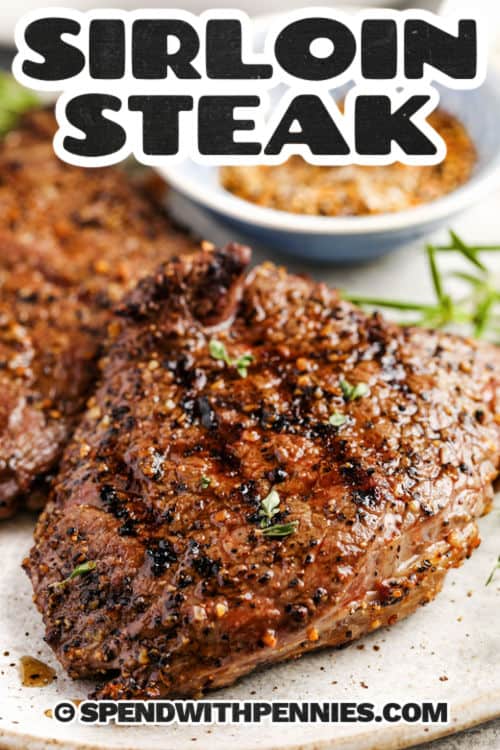 plated Grilled Sirloin Steak with a title